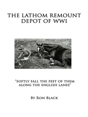 cover image of The Lathom Remount Depot of World War One